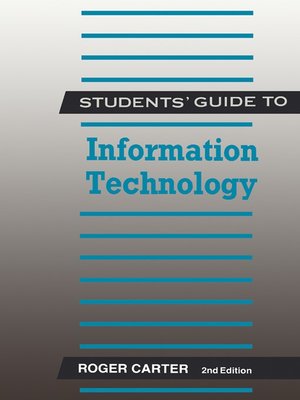 cover image of Students' Guide to Information Technology